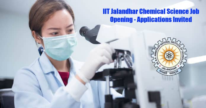 IIT Jalandhar Chemical Science Job Opening - Applications Invited