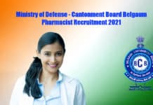 Ministry of Defense - Cantonment Board Belgaum Pharmacist Recruitment 2021