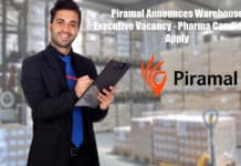 Piramal Announces Warehouse Executive Vacancy - Pharma Candidates Apply