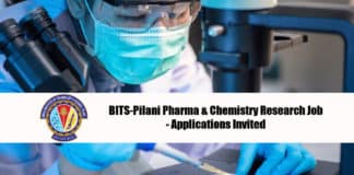 BITS-Pilani Pharma & Chemistry Research Job - Applications Invited