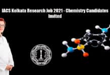 IACS Kolkata Research Job 2021 - Chemistry Candidates Invited