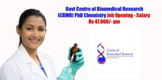 Govt Centre of Biomedical Research (CBMR) PhD Chemistry Job Opening - Salary Rs 47,000/- pm