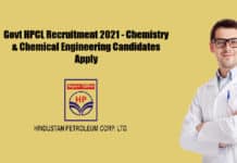 Govt HPCL Recruitment 2021 - Chemistry & Chemical Engineering Candidates Apply