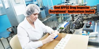 Govt HPPSC Drug Inspector Recruitment - Applications Invited
