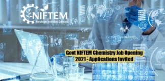 Govt NIFTEM Chemistry Job Opening 2021 - Applications Invited