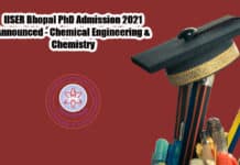 IISER Bhopal PhD Admission 2021 Announced - Chemical Engineering & Chemistry