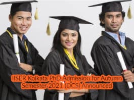 IISER Kolkata PhD Admission for Autumn Semester 2021 (DCS) Announced