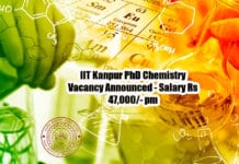 IIT Kanpur PhD Chemistry Vacancy Announced - Salary Rs 47,000/- pm