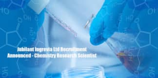 Jubilant Ingrevia Ltd Recruitment Announced - Chemistry Research Scientist