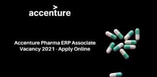 Accenture Pharma ERP Associate Vacancy 2021 - Apply Online