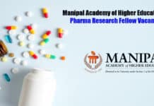 Manipal Academy of Higher Education - Pharma Research Fellow Vacancy