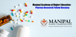 Manipal Academy of Higher Education - Pharma Research Fellow Vacancy
