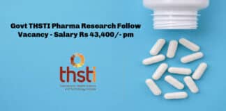 Govt THSTI Pharma Research Fellow Vacancy - Salary Rs 43,400/- pm