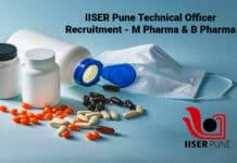 IISER Pune Technical Officer Recruitment - M Pharma & B Pharma