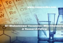 IIT Bhubaneswar Vacancies : MSc Chemistry Jr Research Fellow