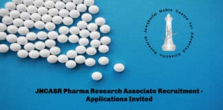 JNCASR Pharma Research Associate Recruitment - Applications Invited