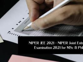 NIPER JEE 2021 – NIPER Joint Entrance Examination 2021 for MSc & PhD