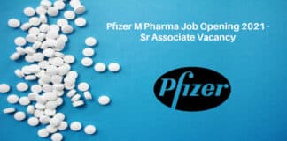 Pfizer M Pharma Job Opening 2021 - Sr Associate Vacancy