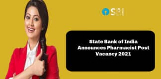 State Bank of India Announces Pharmacist Post Vacancy 2021