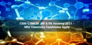 CSIR-CSMCRI JRF & PA Vacancy 2021 - MSc Chemistry Candidates Apply