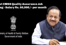 Govt CMSS Quality Assurance Job Opening - Salary Rs. 80,000/- per month