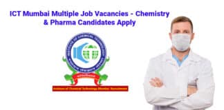 ICT Mumbai Multiple Job Vacancies - Chemistry & Pharma Candidates Apply