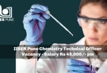 IISER Pune Chemistry Technical Officer Vacancy - Salary Rs 45,000/- pm