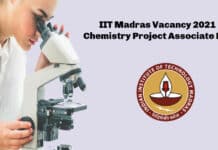 IIT Madras Vacancy 2021 - Chemistry Project Associate Post