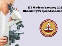 IIT Madras Vacancy 2021 - Chemistry Project Associate Post