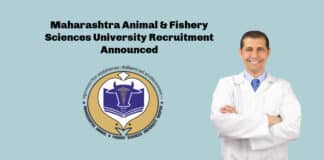 Maharashtra Animal & Fishery Sciences University Recruitment Announced