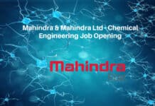 Mahindra & Mahindra Ltd - Chemical Engineering Job Opening