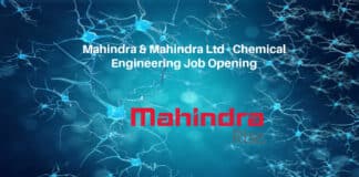 Mahindra & Mahindra Ltd - Chemical Engineering Job Opening