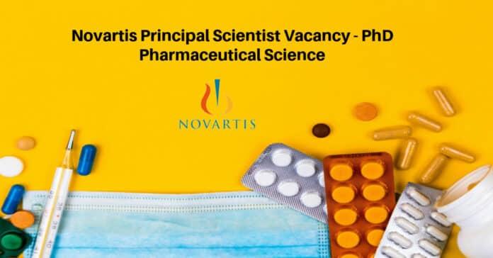 Novartis Principal Scientist Vacancy - PhD Pharmaceutical Science