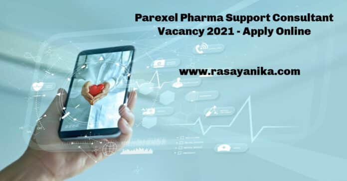 Parexel Pharma Support Consultant Vacancy 2021 - Apply Online