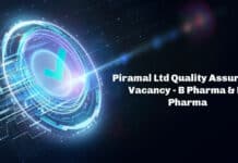 Piramal Ltd Quality Assurance Vacancy - B Pharma & M Pharma