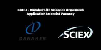 SCIEX - Danaher Life Sciences Announces Application Scientist Vacancy
