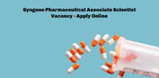 Syngene Pharmaceutical Associate Scientist Vacancy - Apply Online