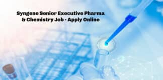 Syngene Senior Executive Pharma & Chemistry Job - Apply Online