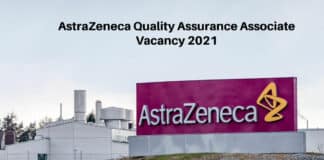 AstraZeneca Quality Assurance Associate Vacancy 2021 - Apply Online