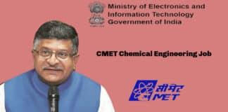 CMET Chemical Engineering Job - Ministry of Electronics and Information Technology