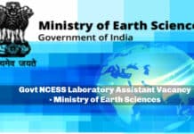 Govt NCESS Laboratory Assistant Vacancy - Ministry of Earth Sciences