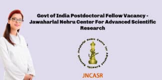 Govt of India Postdoctoral Fellow Vacancy - Jawaharlal Nehru Center For Advanced Scientific Research