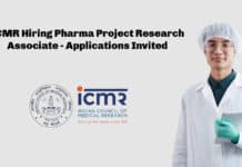 ICMR Hiring Pharma Project Research Associate - Applications Invited