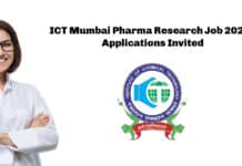 ICT Mumbai Pharma Research Job 2021 - Applications Invited