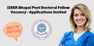IISER Bhopal Post Doctoral Fellow Vacancy - Applications Invited