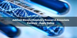 Jubilant Biosys Chemistry Research Associate Vacancy - Apply Online