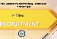 NIT Goa DRDO PhD Chemistry Job Vacancy - Salary Rs.47,000/- pm