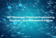 NIT Warangal Chemical Engineering Vacancy - Junior Research Fellow