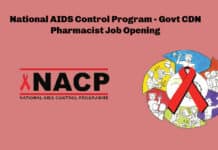 National AIDS Control Program - Govt CDN Pharmacist Job Opening