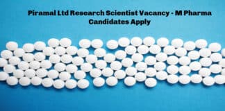 Piramal Ltd Research Scientist Vacancy - M Pharma Candidates Apply